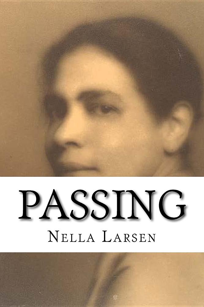Passing novella by Nella Larsen